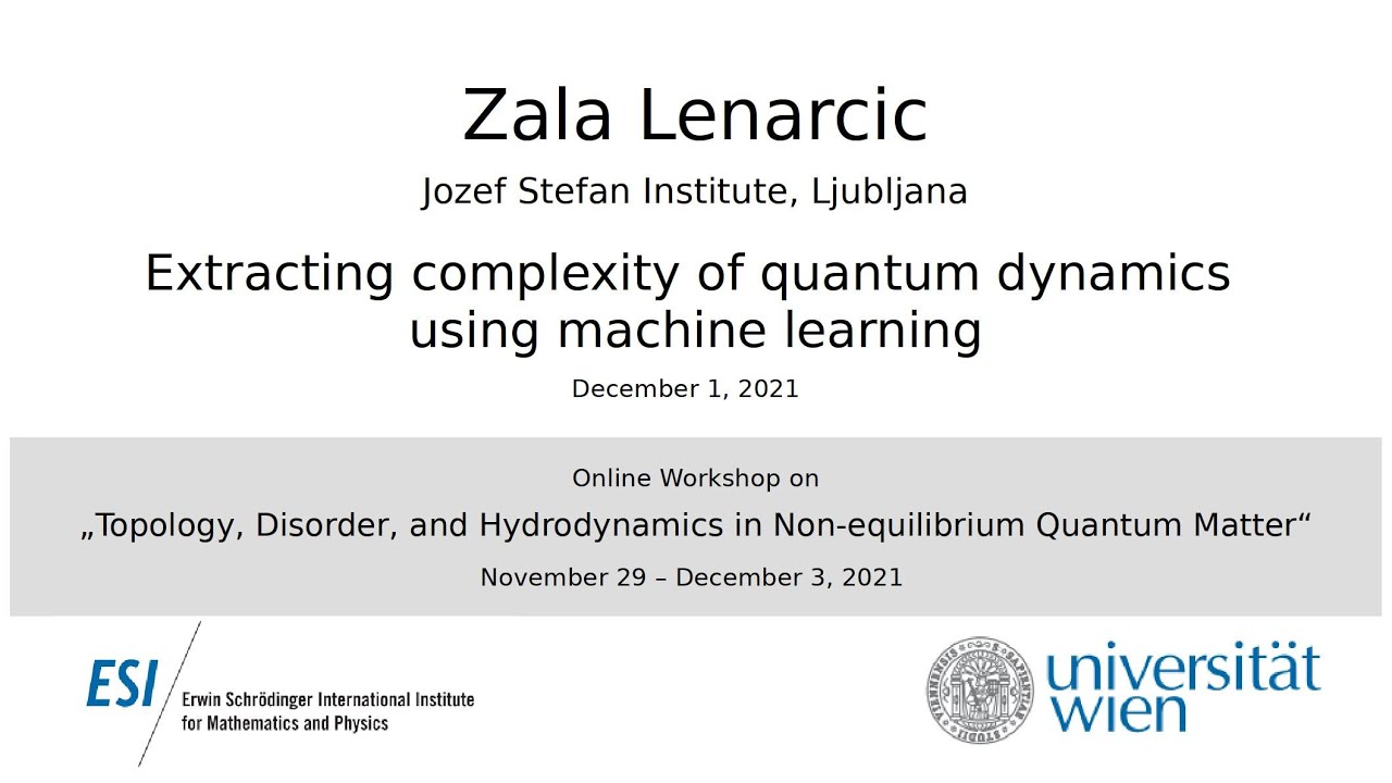 Zala Lenarcic - Extracting complexity of quantum dynamics using machine learning