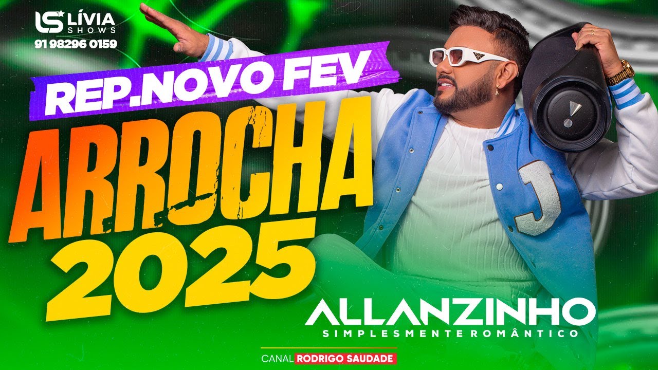 ALLANZINHO REP  FEVEREIRO 2025 AS MELHORES