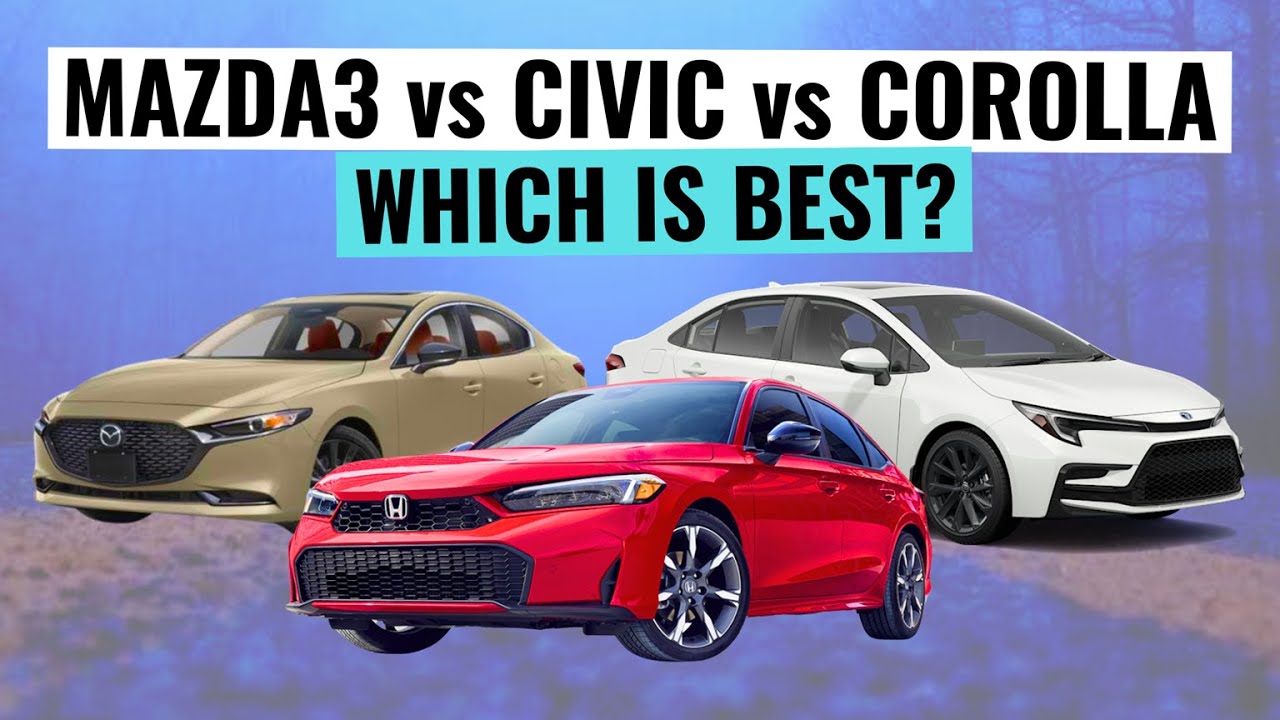 2025 Mazda 3 VS Honda Civic VS Toyota Corolla || Which Is Best?
