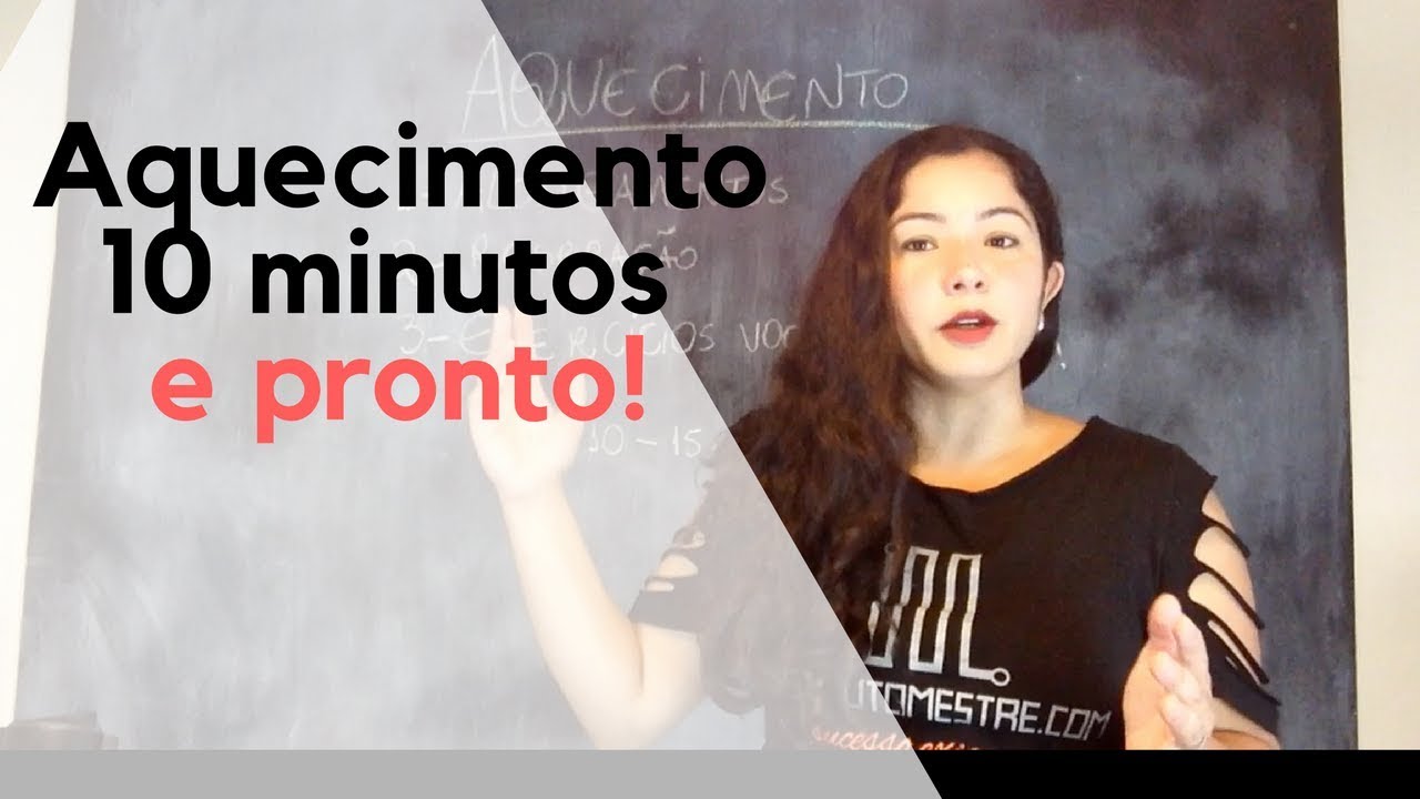Aquecimento em 10 minutos