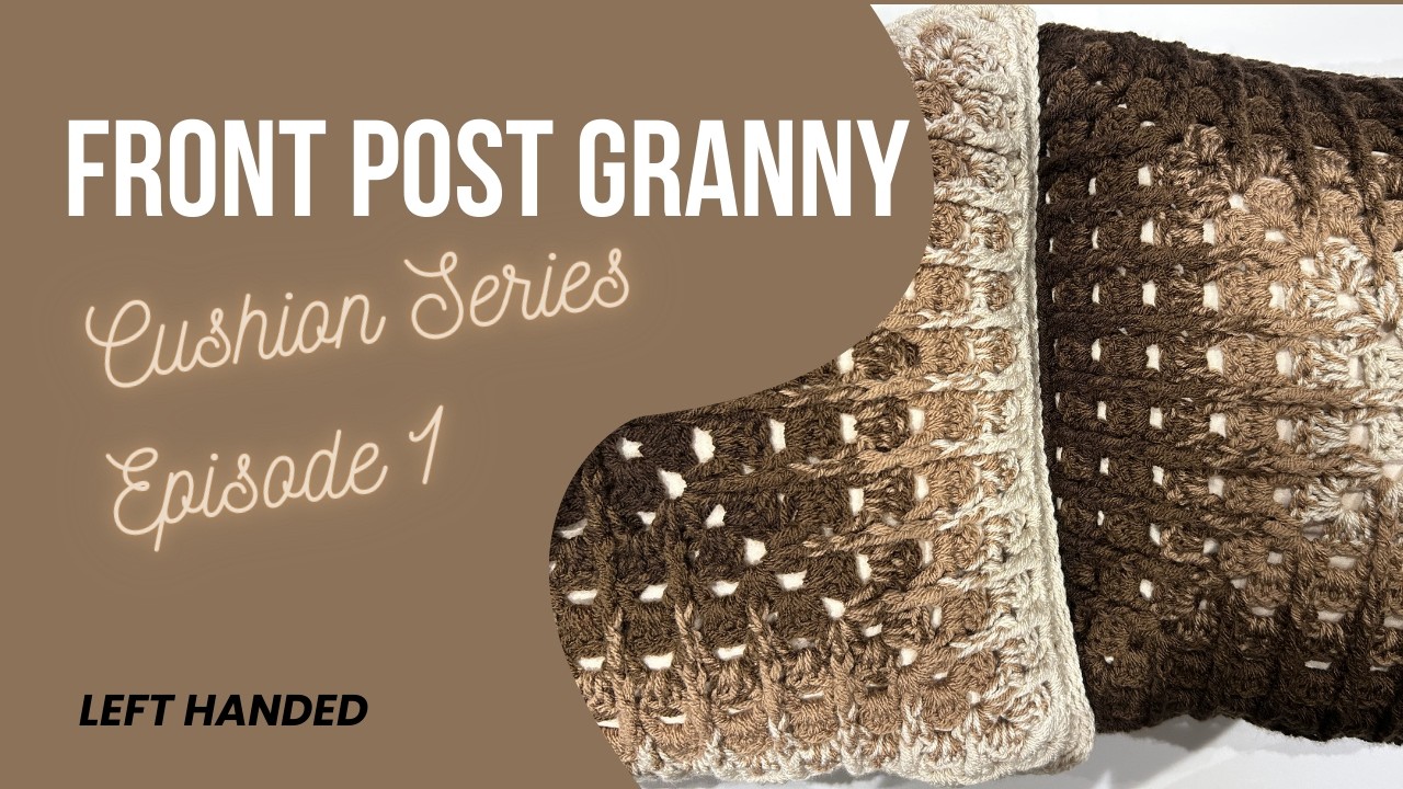 Textured Granny Square Crochet Cushion for Left Handed Crocheters