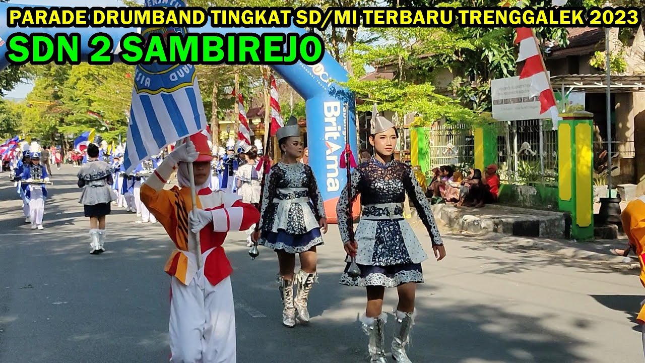 DRUMBAND SDN 2 SAMBIREJO (PARADE DRUMBAND TINGKAT SD/MI TERBARU TRENGGALEK 2023)
