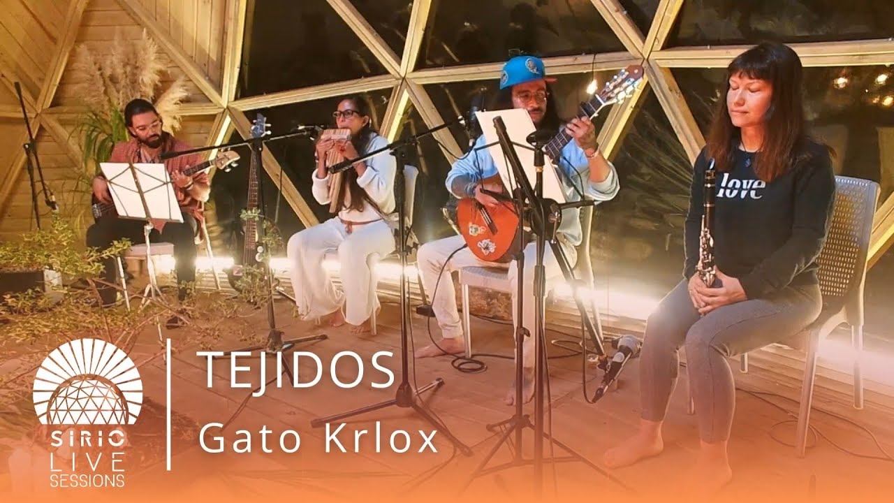 TEJIDOS &middot;  GATO KRLOX   |  Sirio Live Sessions (M&uacute;sica medicina en vivo)