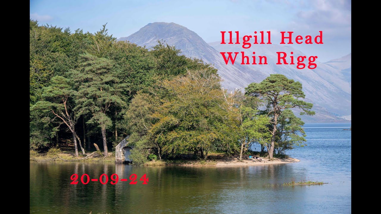 Illgill Head and Whin Rigg - 20-09-24