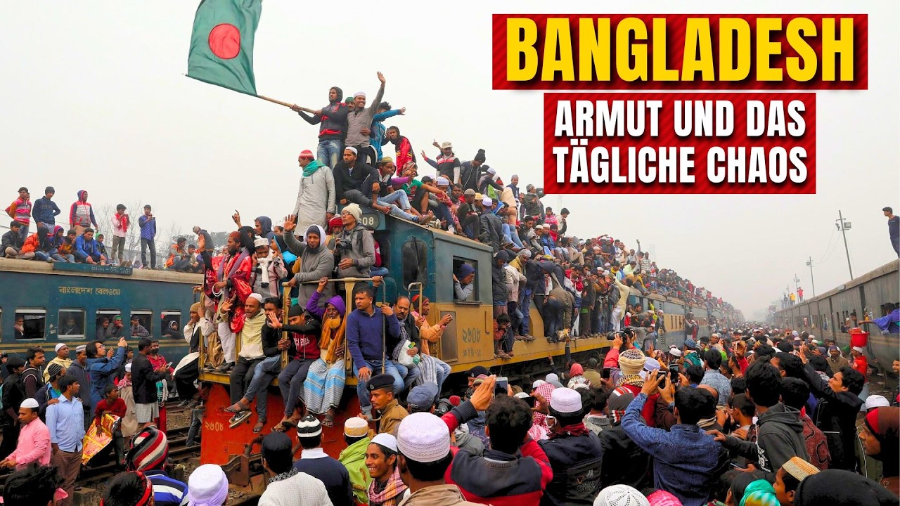 BANGLADESH: Das Land, das die Welt einkleidet (Tödliche Züge & Chaos)