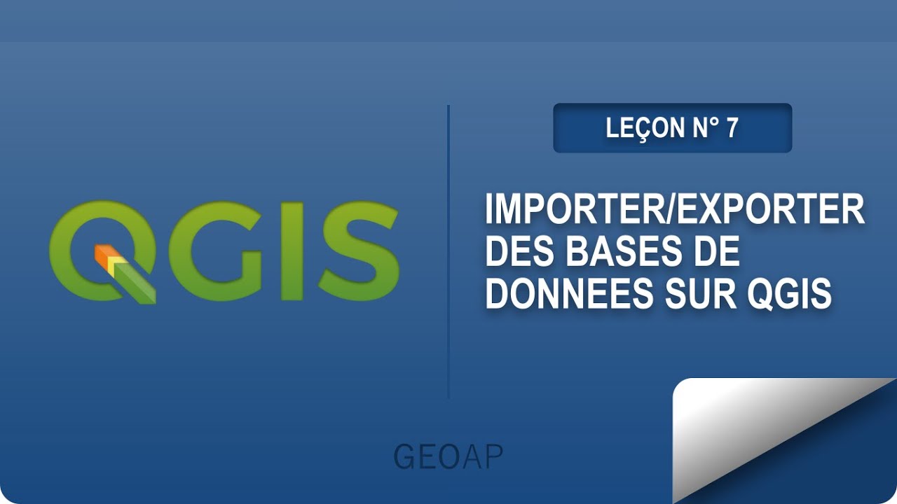 #7 Exporter/importer une base de données sur QGIS | Export/import a database on QGIS