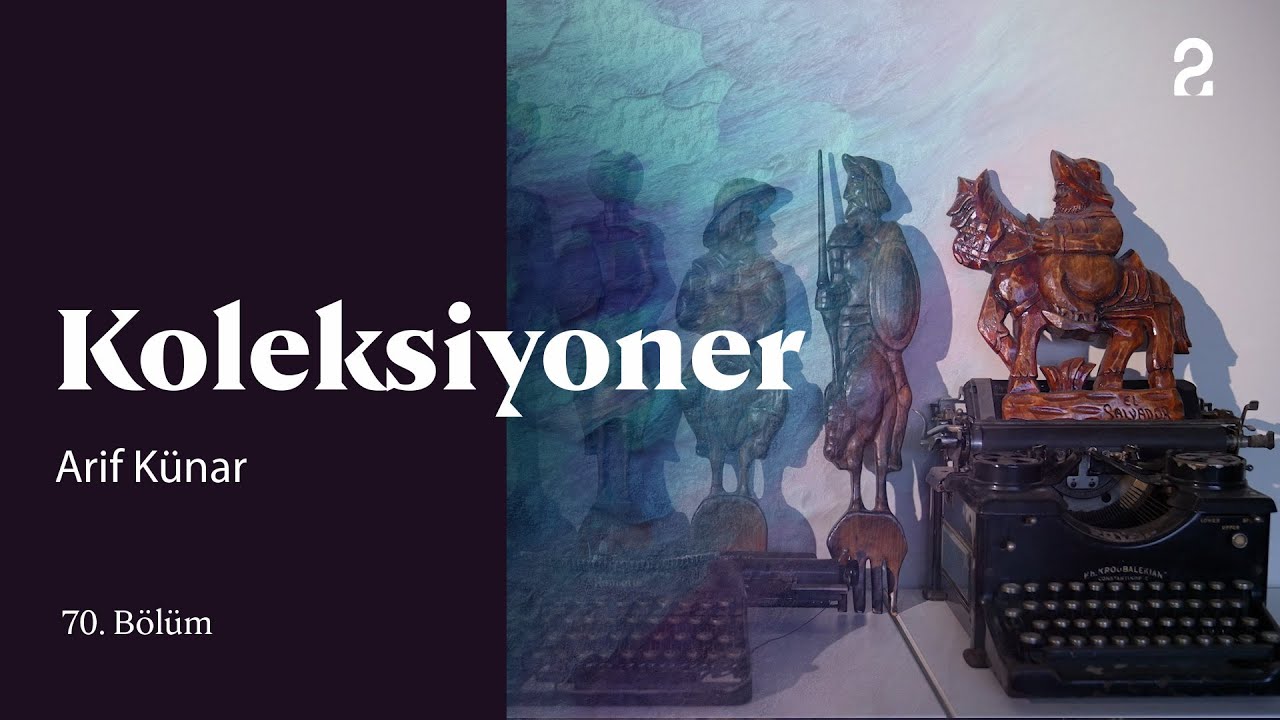 Arif K&uuml;nar | Koleksiyoner | 70. B&ouml;l&uuml;m @trt2