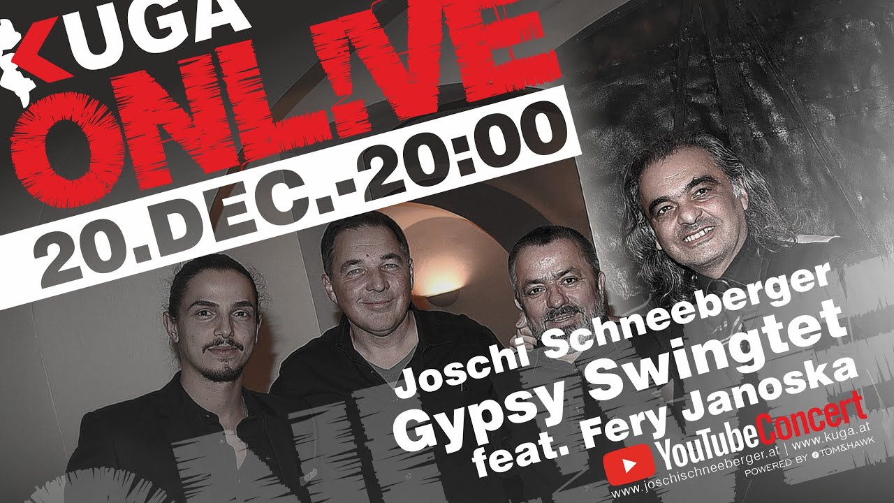 KUGA ONL!VE - Joschi Schneeberger Gypsi Swingtet feat. Fery Janoska