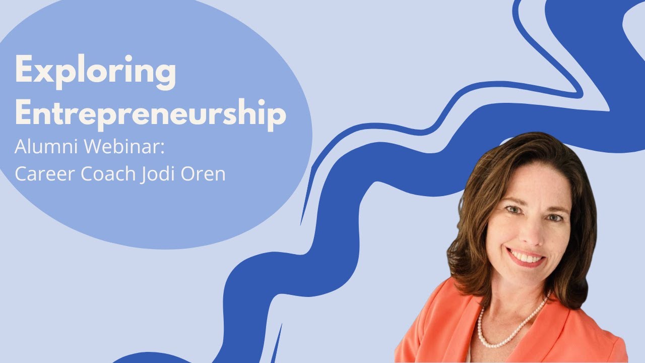 Alumni Webinar: Exploring Entrepreneurship with Jodi Oren