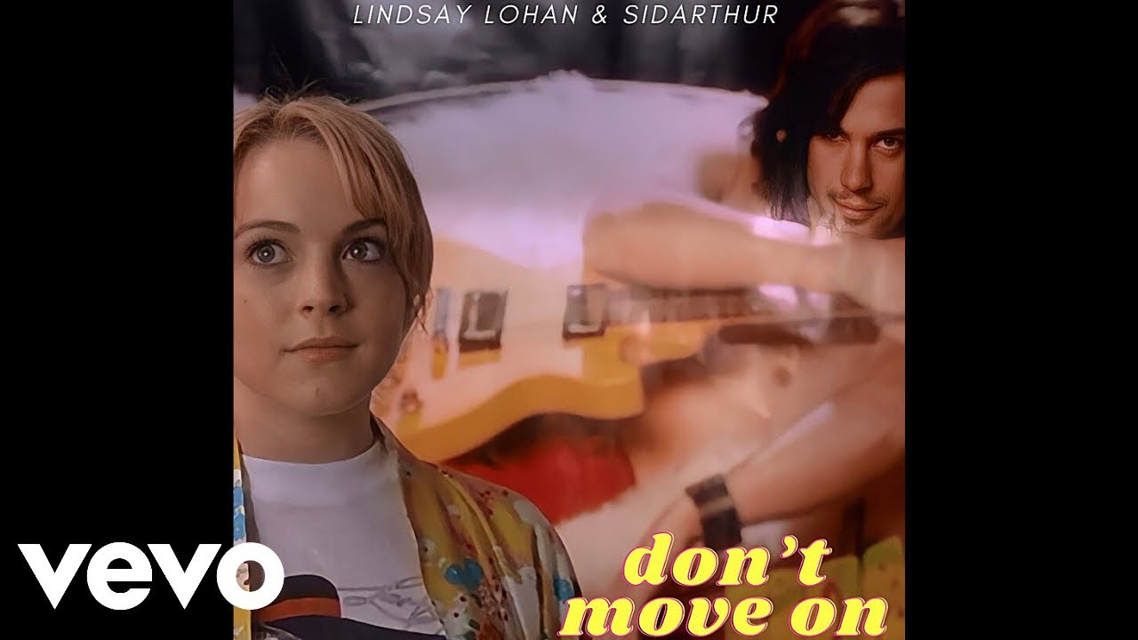 Lindsay Lohan & Sidarthur (Adam Garcia) - Don’t Move On (Full song)
