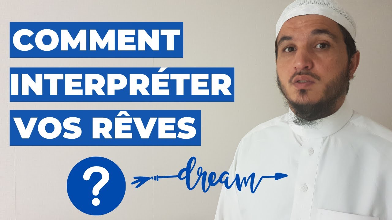 COMMENT INTERPRÉTER SES RÊVES ?