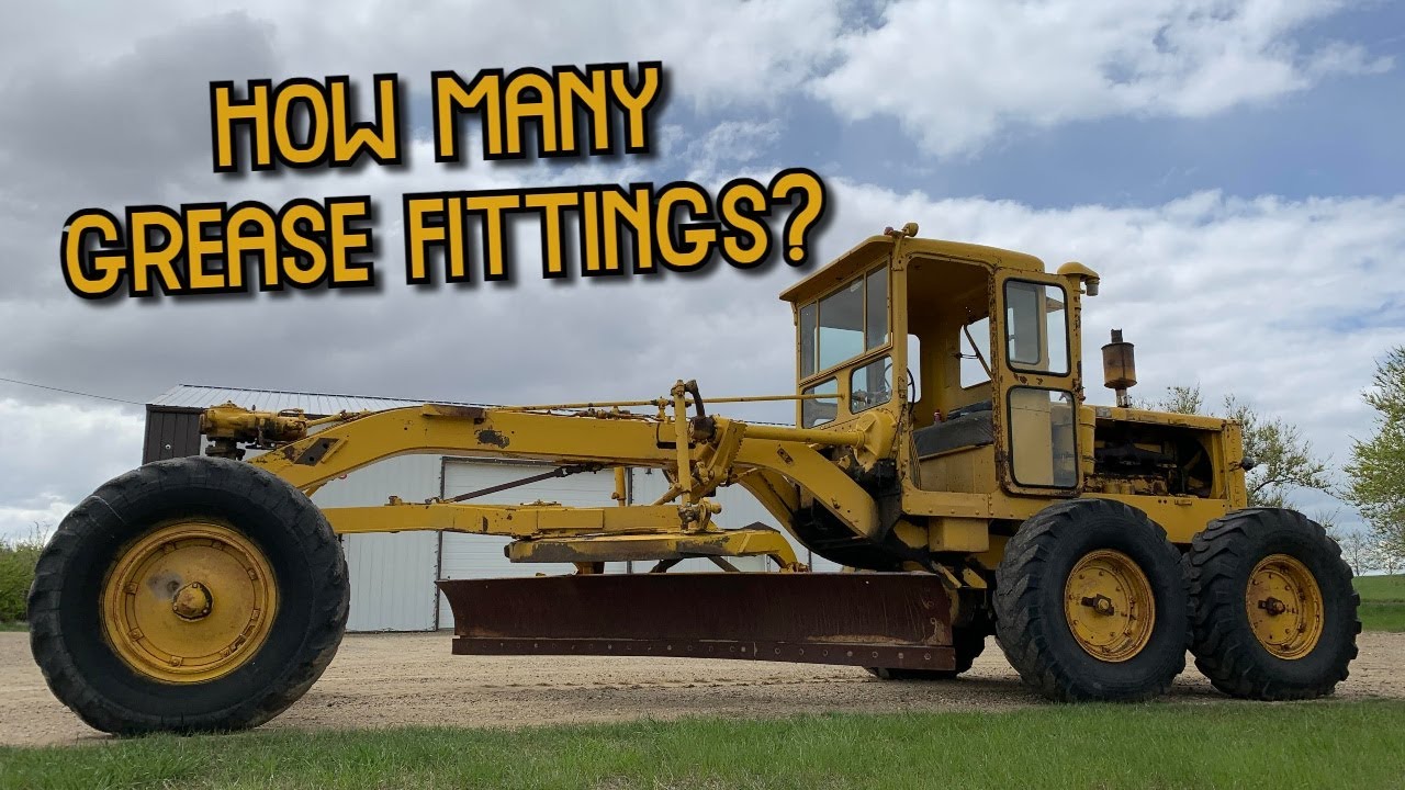 1956 Cat No.12 Grader - how many grease fittings?