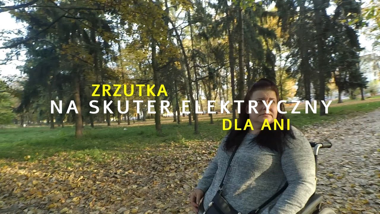 Zrzutka na skuter elektryczny dla Ani po amputacji nogi