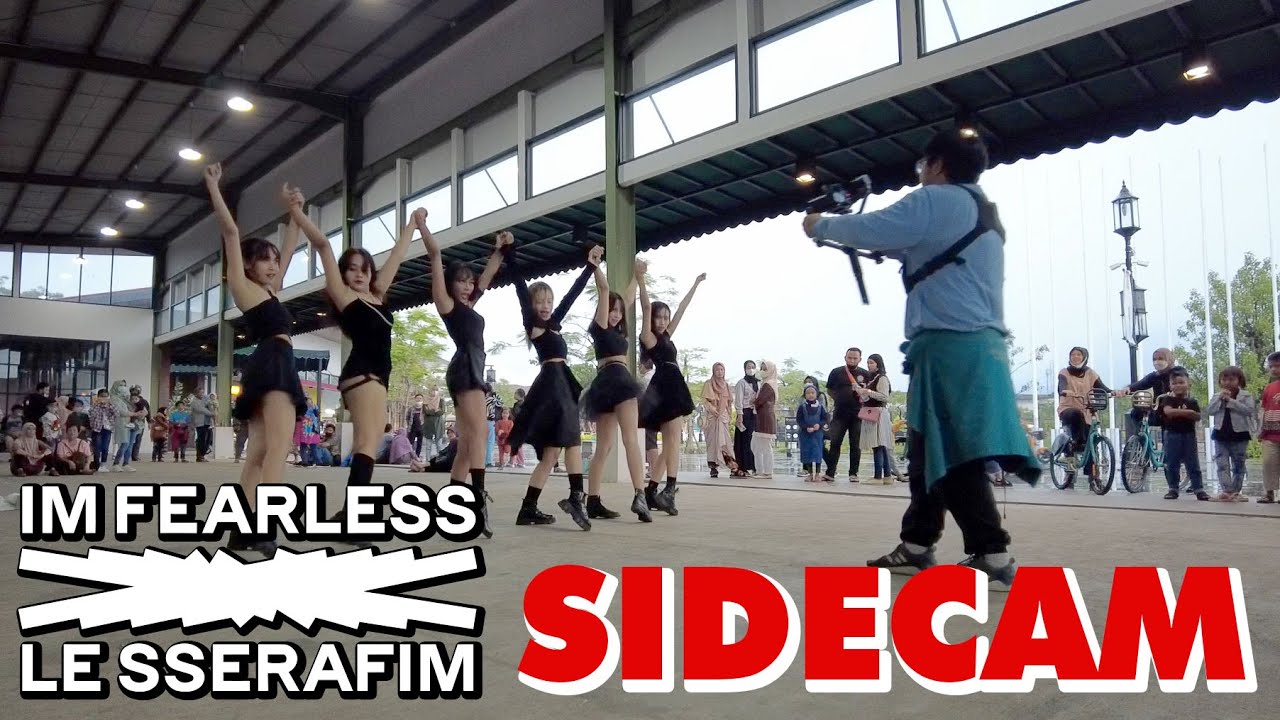 [KPOP IN PUBLIC] SIDECAM VERSION: LE SSERAFIM(르세라핌) - FEARLESS Dance Cover by XPTEAM from INDONESIA