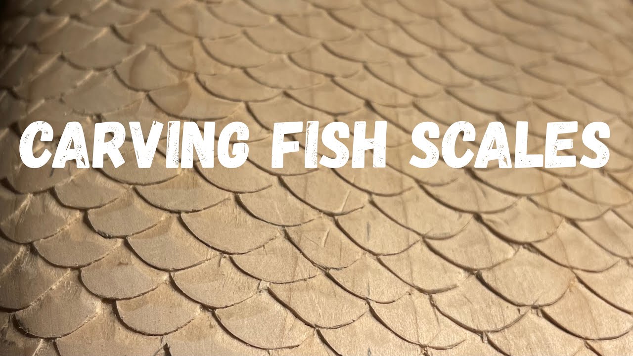 How to Carve Realistic Scales with a knife