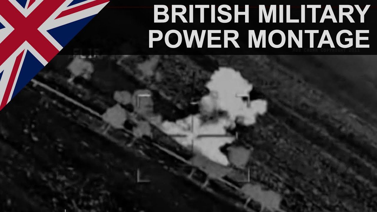 British Military Power Montage (2012) #2