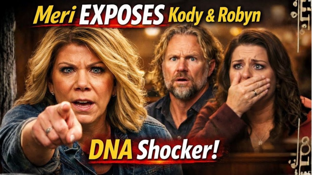 “Sister Wives EXPLODES in Court! Meri Exposes Kody & Robyn | DNA Shocker Revealed”