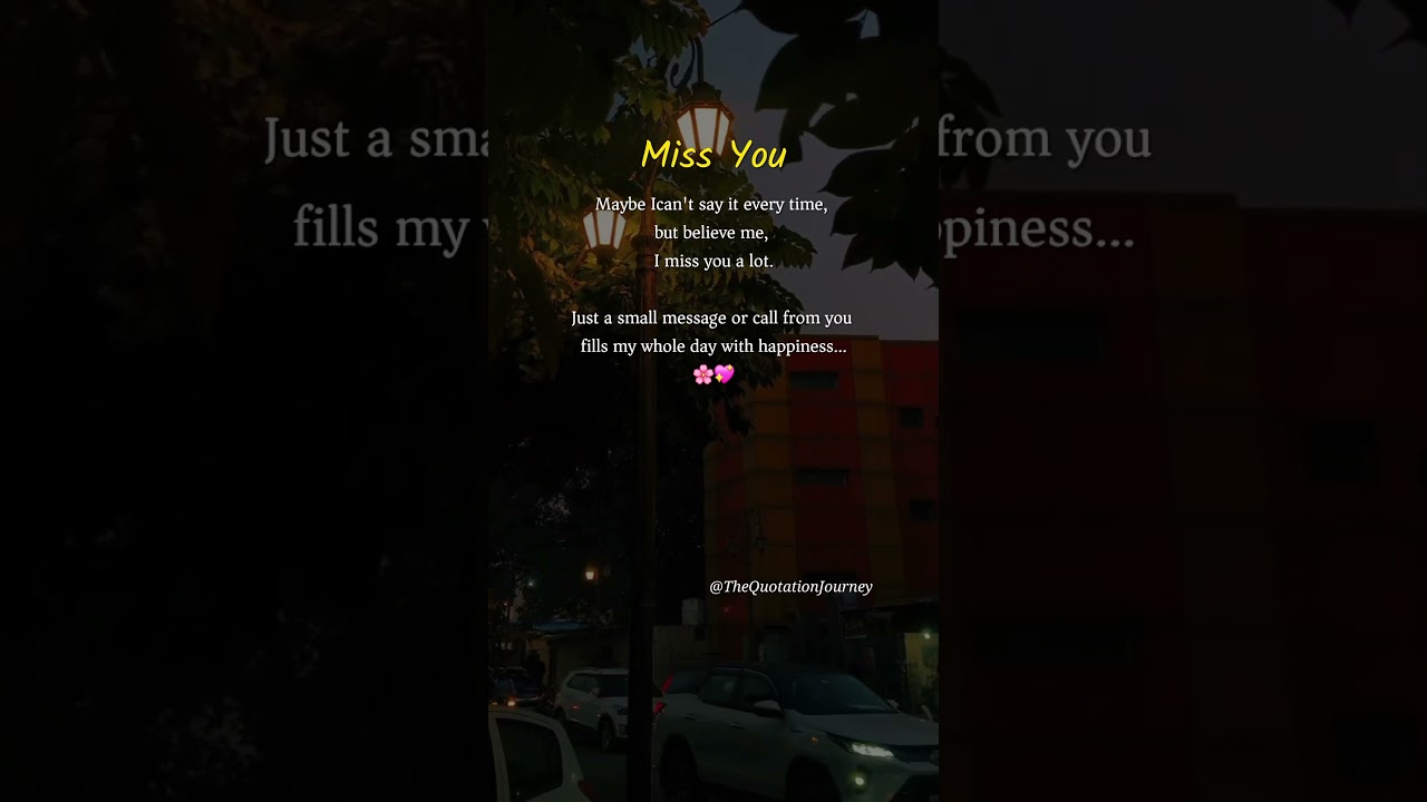 I Miss You 💔 Your Message 📩 Your Call 📞 My Happiness ❤️ #Love #MissYou #Emotions