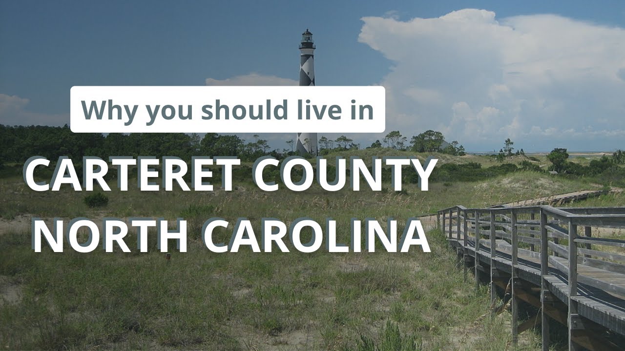 Why you should live in Carteret County