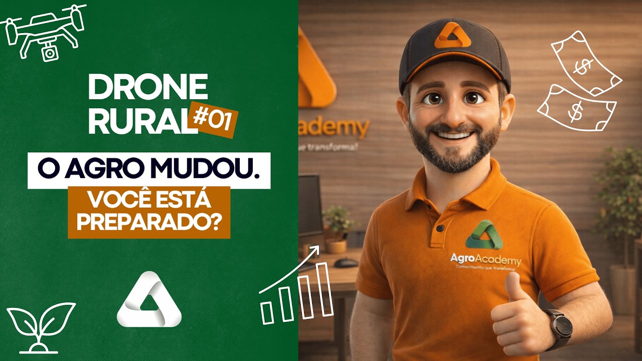 DRONE RURAL #01 | O Agro Está Mudando • Você Está Preparado?