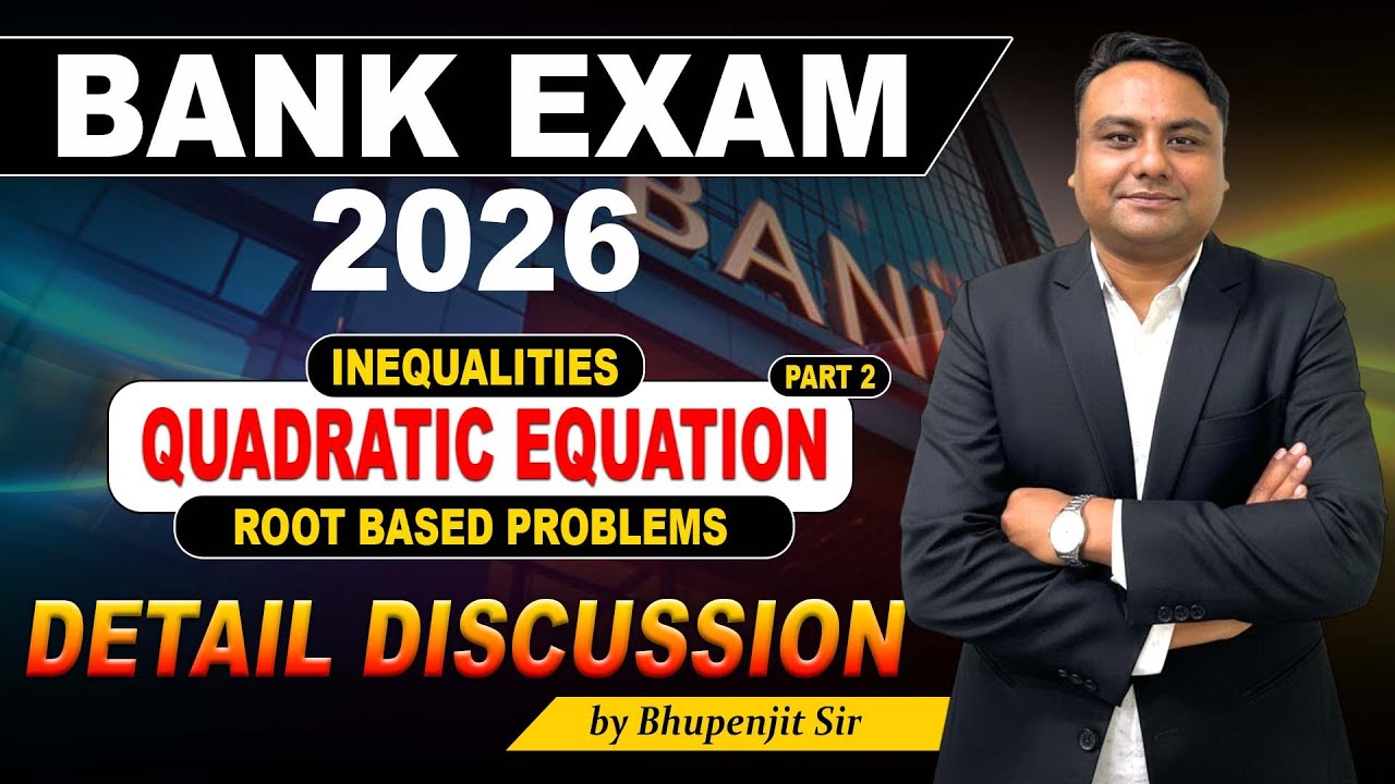 Quadratic Equations for Bank Exams | Part 2 | Tricks & Questions | IBPS, SBI, RRB 2026