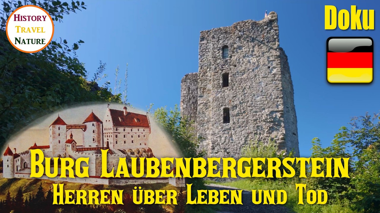Herren &uuml;ber Leben und Tod | Burg Laubenbergerstein im Allg&auml;u | Burgen Deutschland | Doku