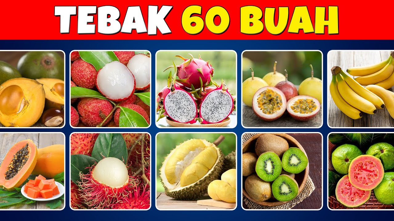 Tebak Nama 60 Buah dalam 3 Detik | 🍎🍉🍌 Kamu Pasti Tau Semua!