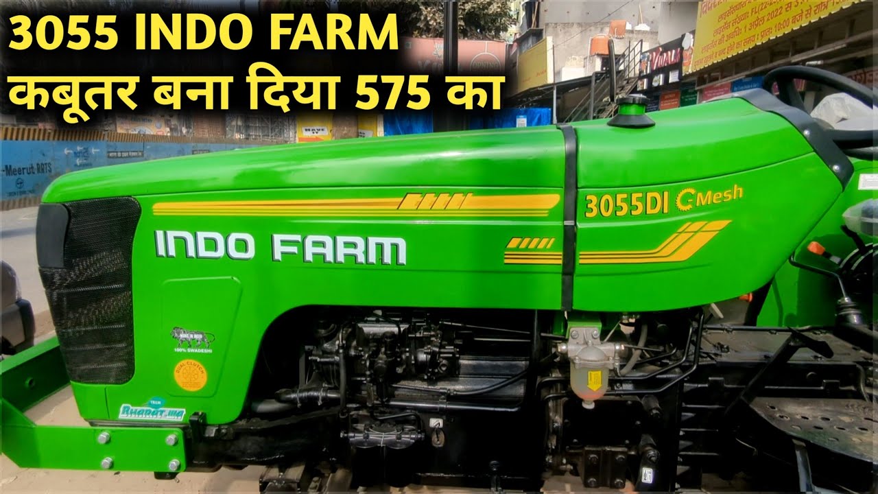 Indo farm 3055 di 2023 मॉडल में ये बदलाव ट्रैक्टर की जानकारी review , price mb plough tochan