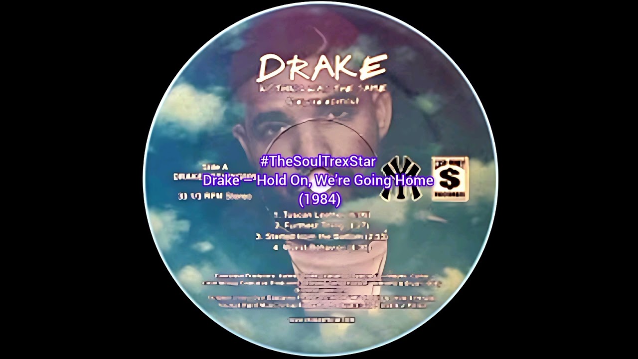 Drake - Hold On, We&rsquo;re Going Home (1984) @SoulSessionsCorner 