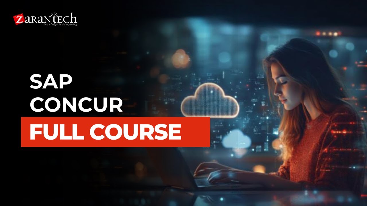SAP Concur Full Course | ZaranTech