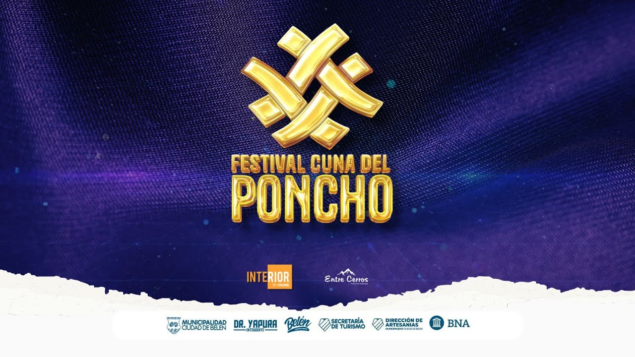 FESTIVAL CUNA DEL PONCHO 2025 | SABADO 19 DE JULIO |