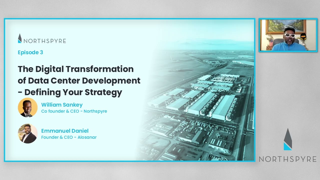 Data Center Ep. 3: The Digital Transformation of Data Center Development - Defining Your Strategy