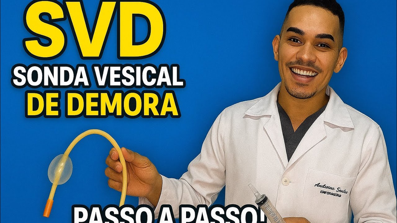 SONDA VESICAL de DEMORA na PRÁTICA: O que você precisa saber! (Passo a passo)