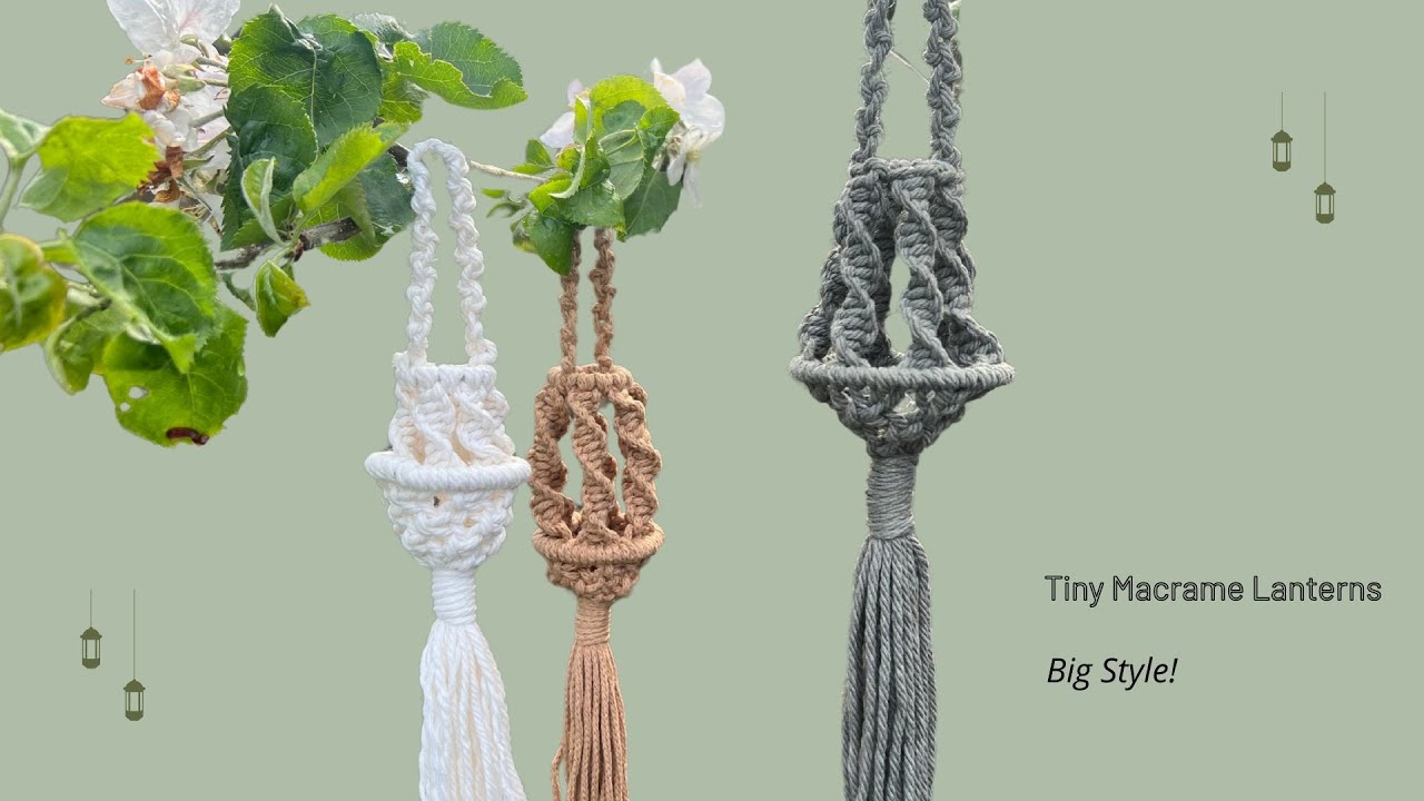 These Mini Macrame Lanterns Are the Cutest Thing You'll Make Today!