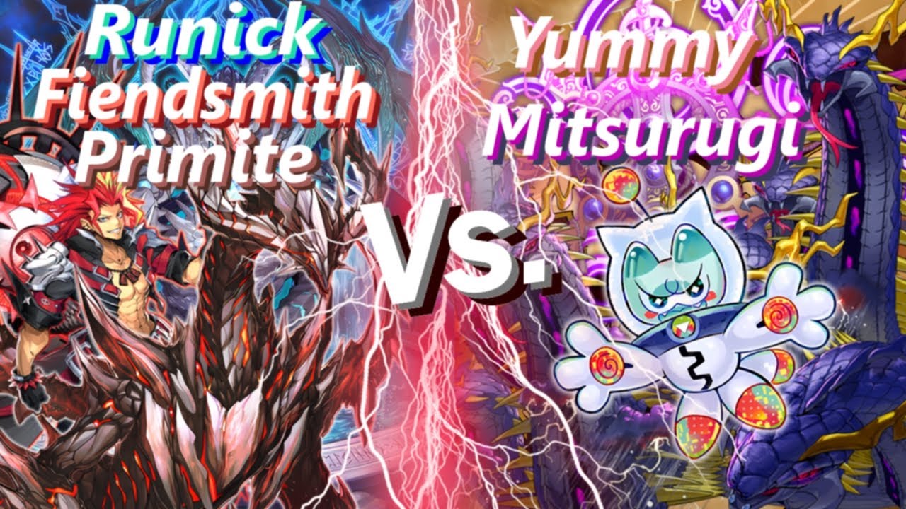 Runick Fiendsmith Primite vs Yummy Mitsurugi. Oct 2025 TCG Banlist