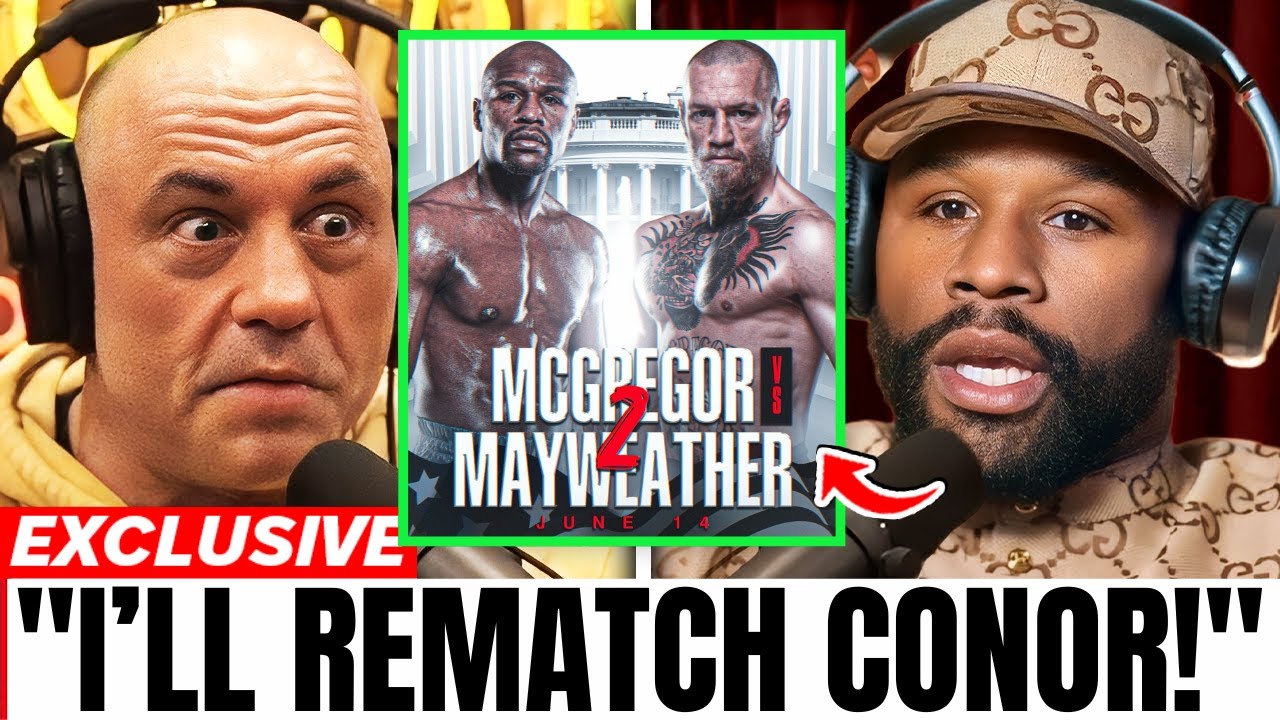 Joe Rogan SHOKED after Floyd Mayweather REVEALS White House Rematch With Conor McGregor!