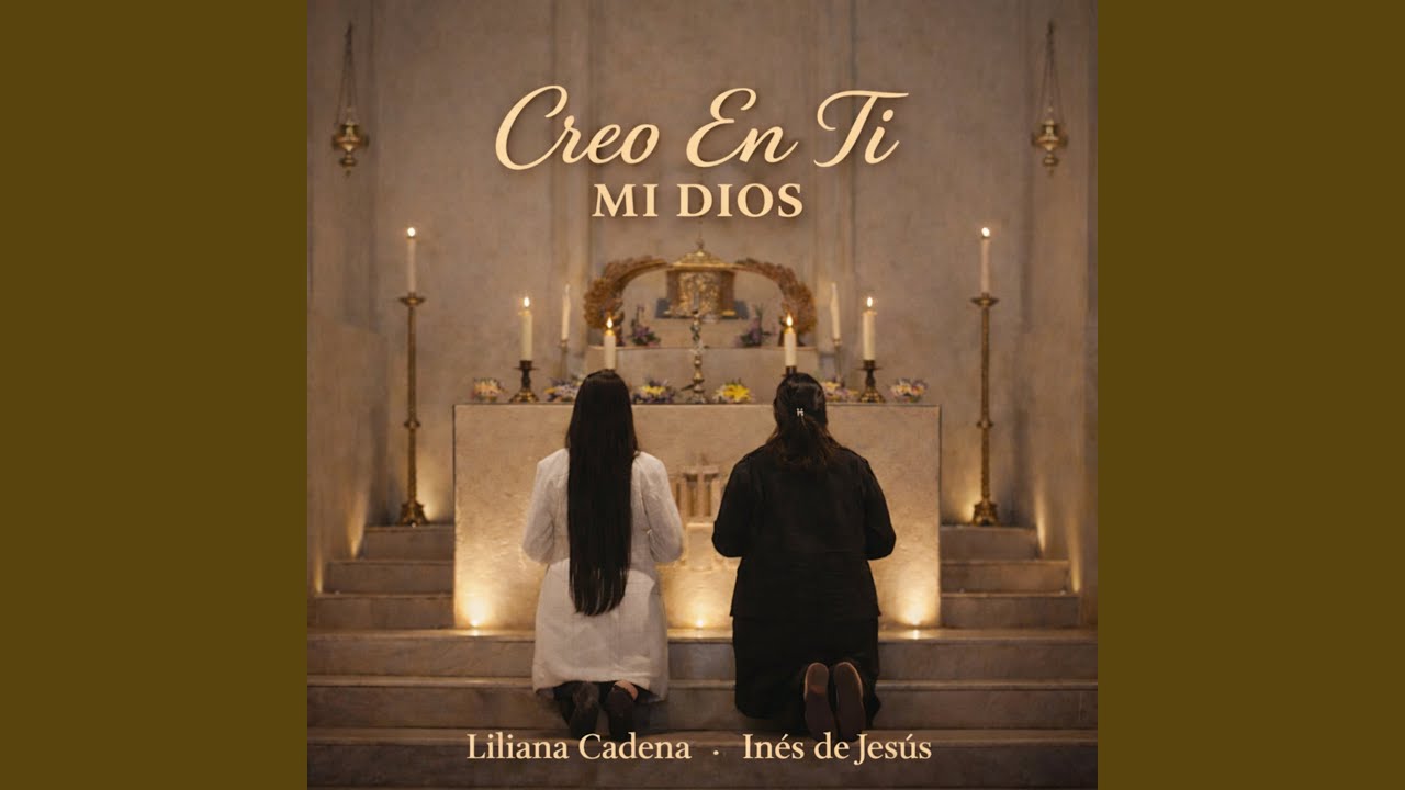 Creo en Ti Mi Dios