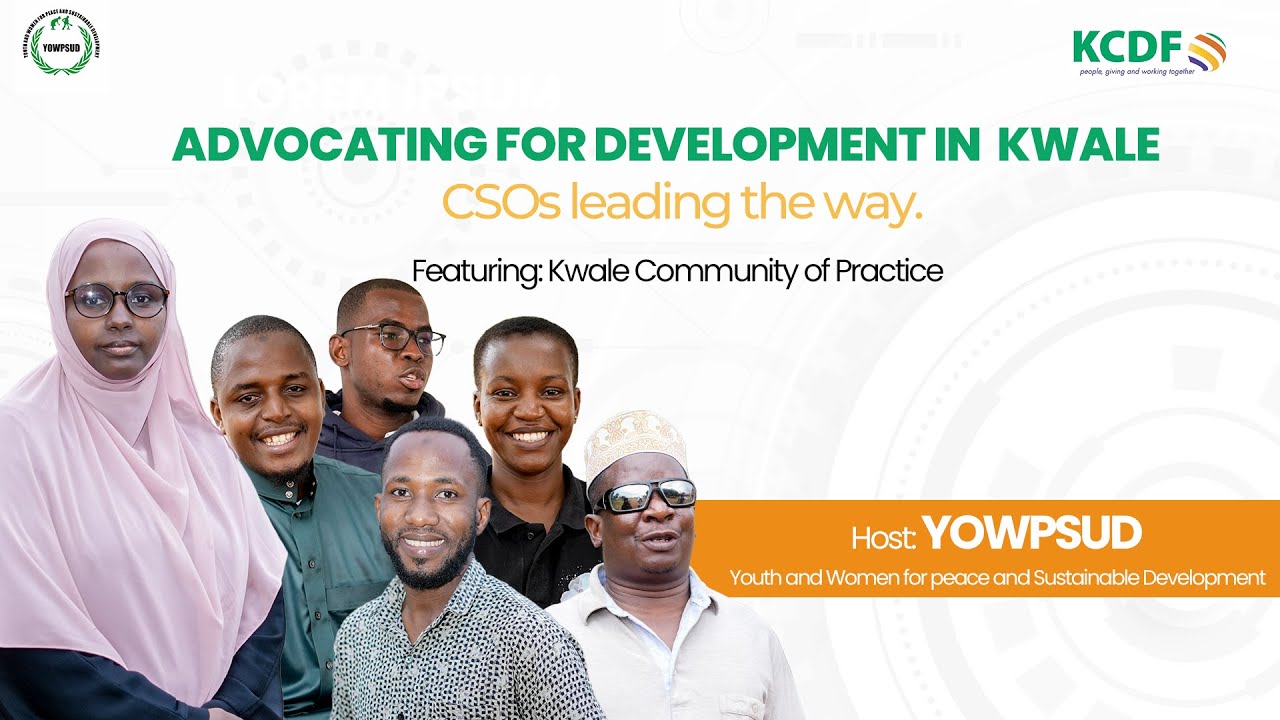 Advocating for Development in Kwale County | Youth and Women for Peace and Sustainable Development
