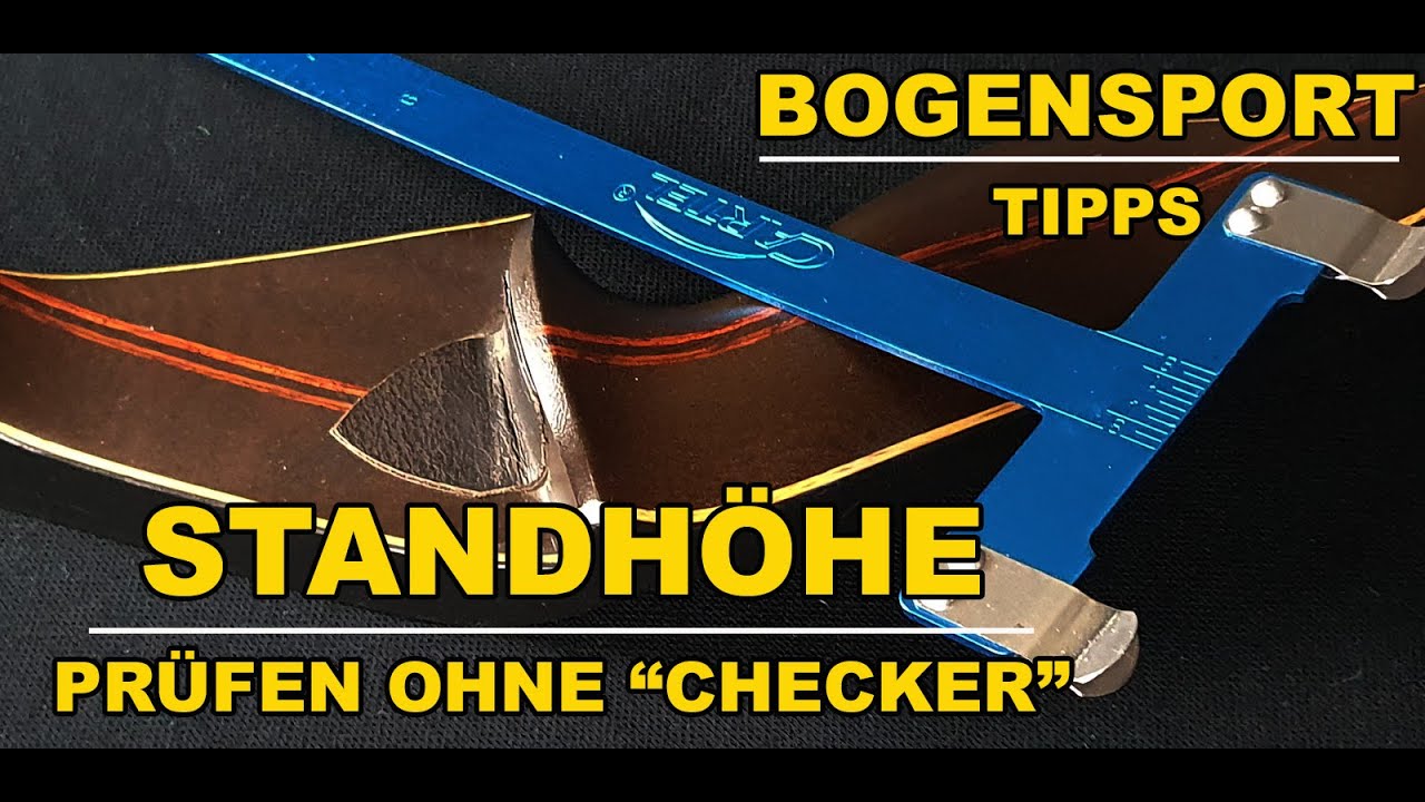 Standh&ouml;he kontrollieren ohne Checker / Tipps zum Bogenschie&szlig;en