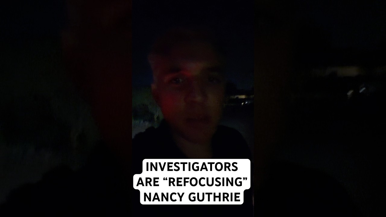 Investigators say they are &ldquo;refocusing&rdquo; resources in Nancy Guthrie case.