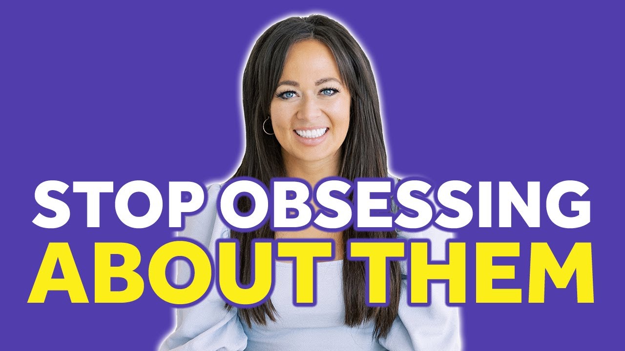 How To Stop Obsessing About People As An Anxious Preoccupied Attachment Style | Limerence