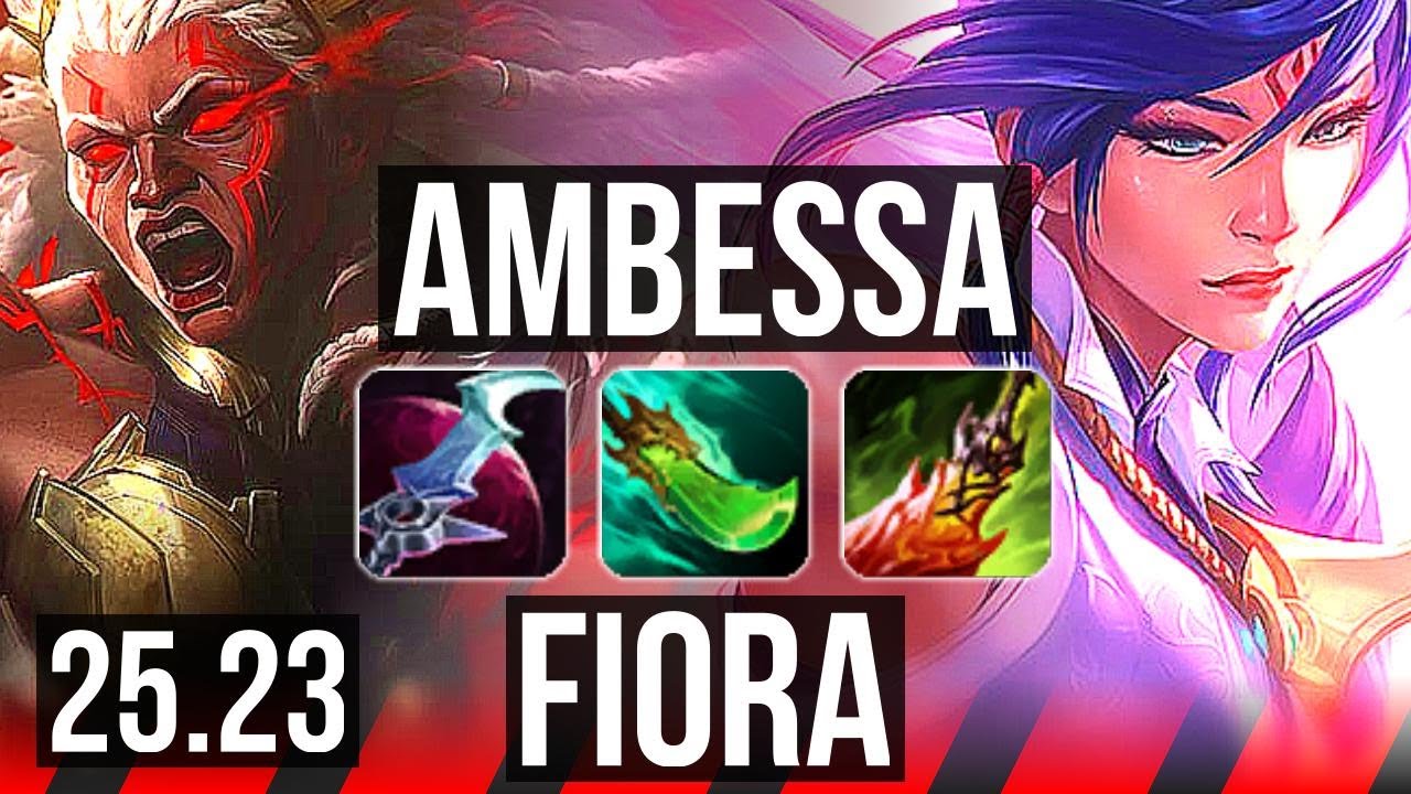AMBESSA vs FIORA (TOP) | 8/1/7, 66% winrate, Dominating | KR Master | 25.23