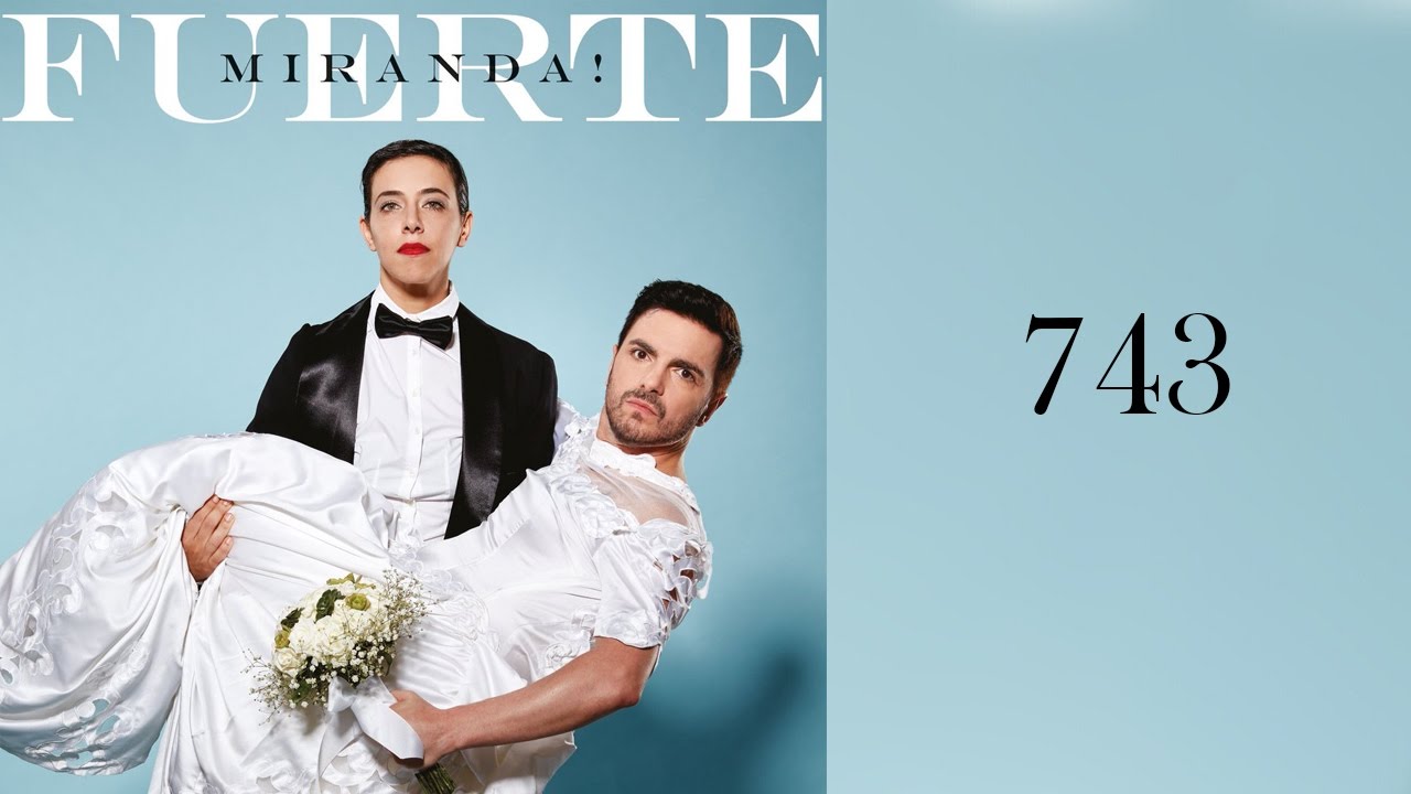 01 - Miranda! - 743 (Lyric Video)