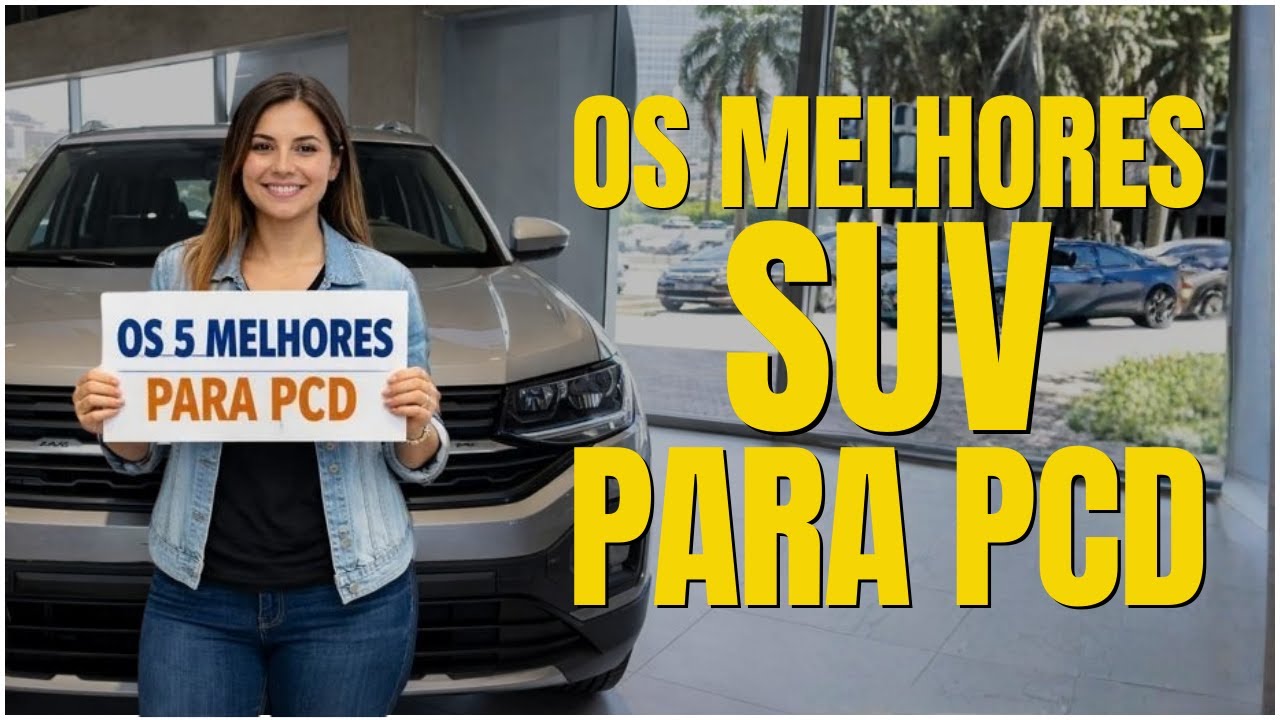 SE O DINHEIRO FOSSE MEU… ESSES SÃO OS 5 SUVs PARA PCD QUE EU COMPRARIA HOJE!