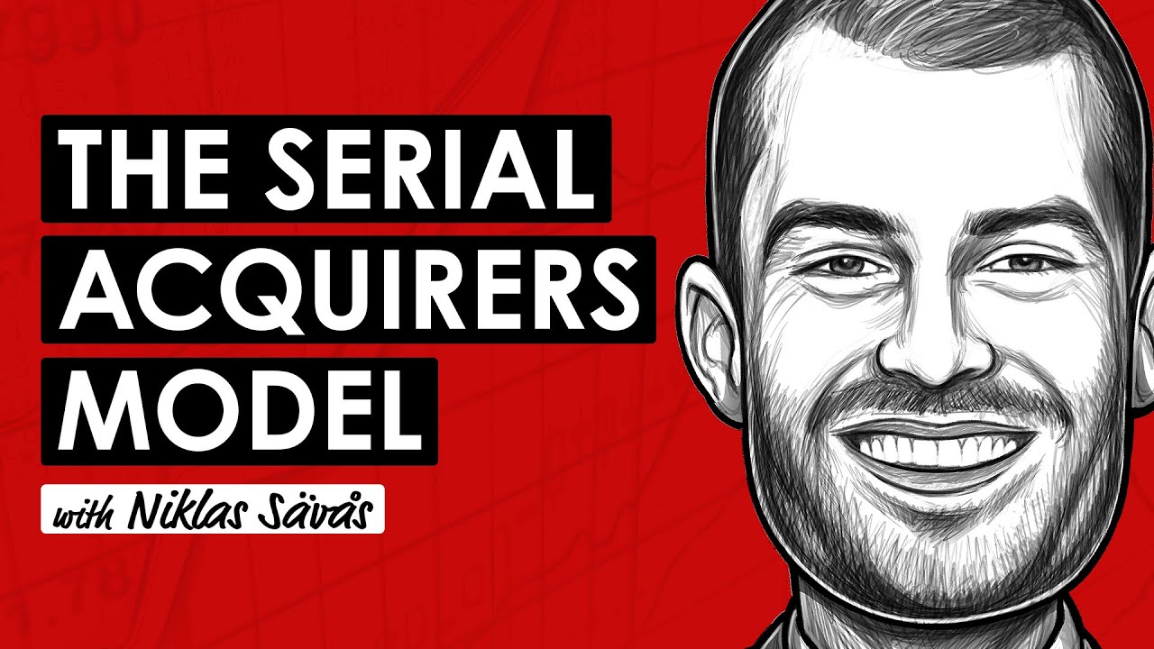 A Serial Acquirer Masterclass | Why Acquisition Compounders Outperform w/ Niklas Sävås (TIP713)