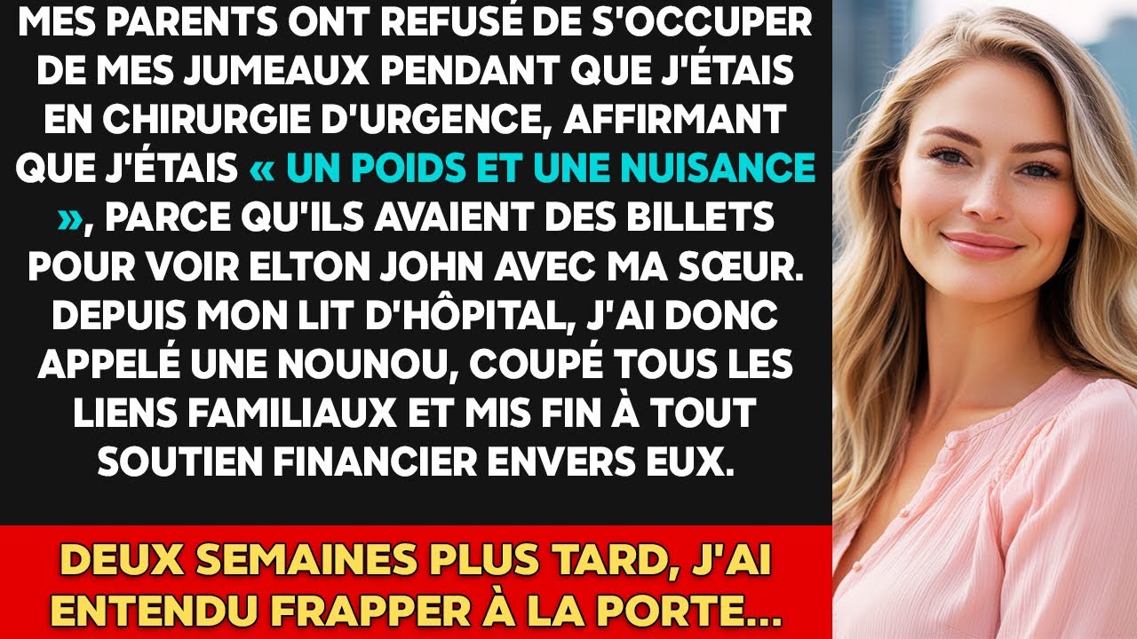 Mes parents m'ont traitée de 