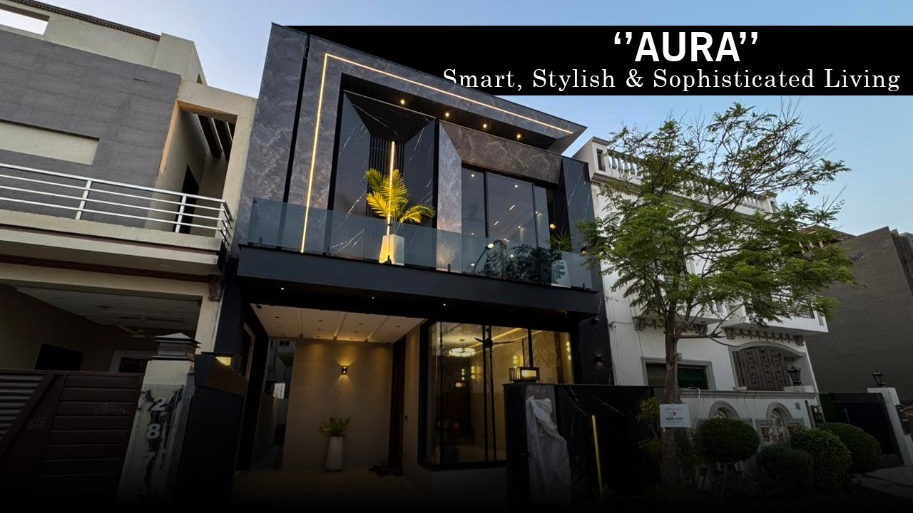 AURA | 5 Marla Ultra Modern Luxury House | DHA Phase 9 Town Lahore | Modern Living Redefined