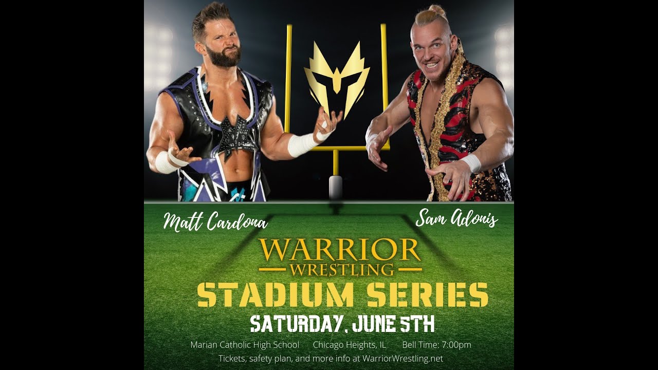 Warrior Wrestling Ringside Films - Matt Cardona vs. Sam Adonis - Stadium Series 2021