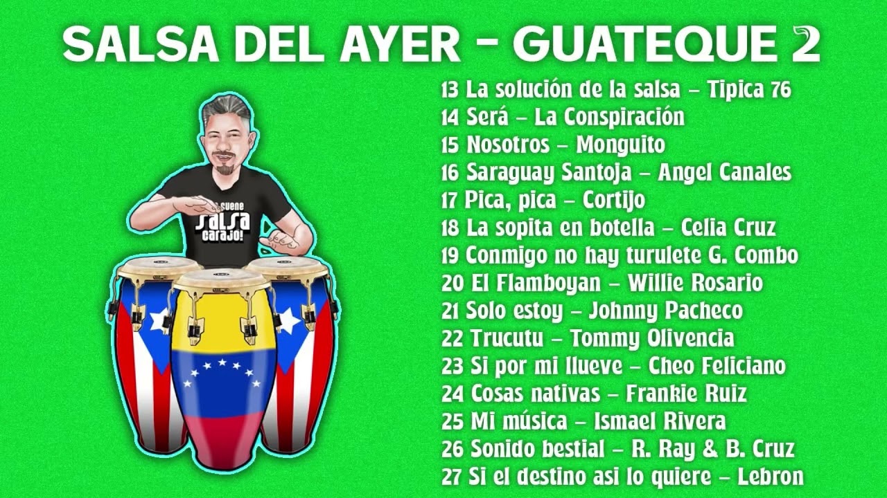 SALSA DEL AYER - SALSAJAVICHI GUATEQUE 2