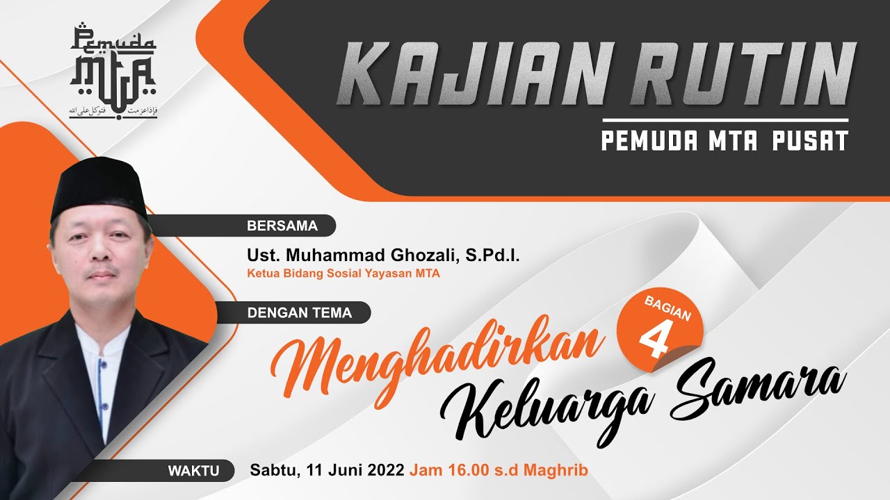 Kajian Rutin Pemuda MTA Pusat | Juni